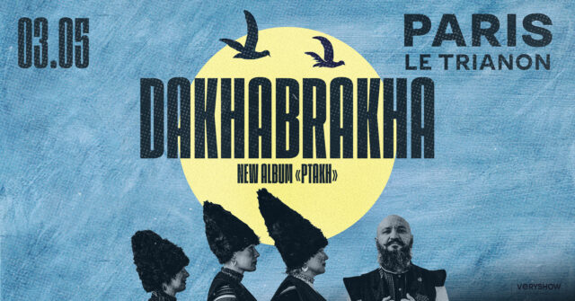 DakhaBrakha-trianon
